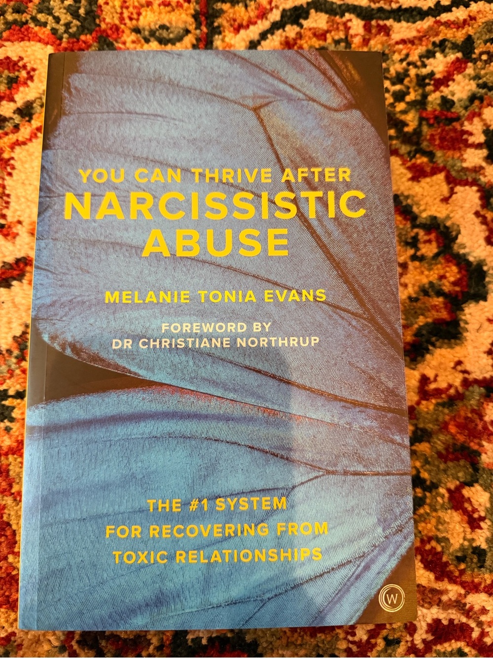 You Can Thrive After Narcissistic Abuse — Blue Edition by